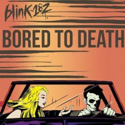 Blink 182 : Bored to Death